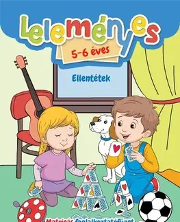 Pre deti a mládež - ostatné Leleményes 5-6 éves - Ellentétek / Matricás foglalkoztatófüzet