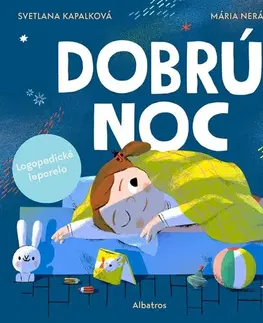 Leporelá, krabičky, puzzle knihy Dobrú noc! - Svetlana Kapalková,Mária Nerádová