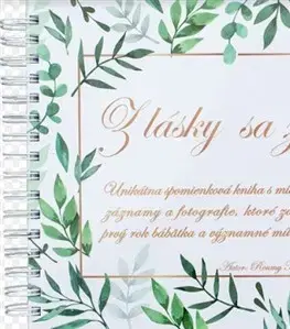 Denník dieťatka Z lásky sa zrodilo... - Roumy Kiššová