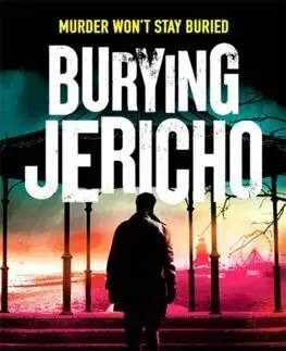 Detektívky, trilery, horory Burying Jericho - William Hussey