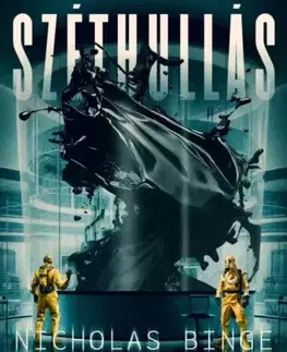 Detektívky, trilery, horory Széthullás - Nicholas Binge