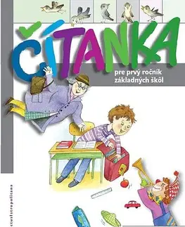 Slovenský jazyk Čítanka pre 1. ročník + Abeceda - Kamila Štefeková,Kolektív autorov