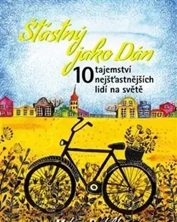 Duchovný rozvoj Šťastný jako Dán - Malene Rydahl
