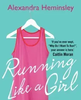 Cudzojazyčná literatúra Running Like a Girl - Alexandra Heminsleyová