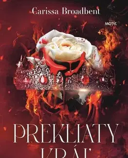 Sci-fi a fantasy Prekliaty kráľ a krvavá koruna - Carissa Broadbent