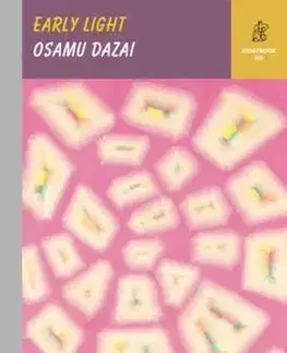 Historické romány Early Light - Osamu Dazai,Donald Keene,Ralph McCarthy
