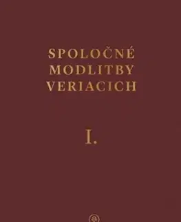 Kresťanstvo Spoločné modlitby veriacich I.