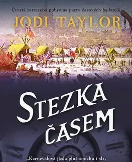 Sci-fi a fantasy Stezka časem - Jodi Taylor