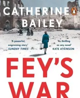 Cudzojazyčná literatúra Feys War - Catherine Bailey