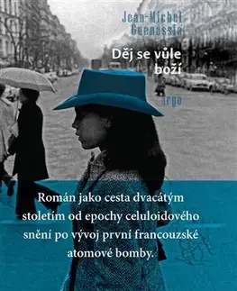 Svetová beletria Děj se vůle boží - Jean-Michel Guenassia