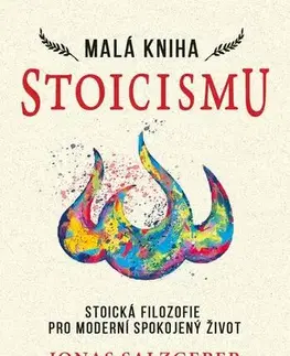 Filozofia Malá kniha stoicismu - Jonas Salzgeber