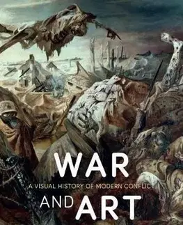 História - ostatné War and Art - Joanna Bourkeová,Kolektív autorov