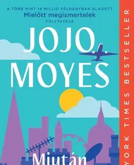 Romantická beletria Miután elvesztettelek - Jojo Moyes