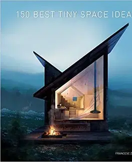 Dizajn, úžitkové umenie, móda 150 Best Tiny Space Ideas - Francesca Zamora