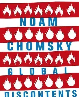 Politológia Global Discontents - Noam Chomsky,David Barsamian