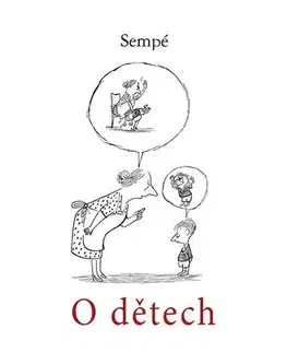 Humor a satira O dětech - Jean-Jacques Sempé