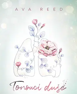 Romantická beletria Tonoucí duše - Ava Reed