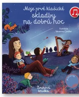 Zvukové knihy Moje prvé klasické skladby na dobrú noc