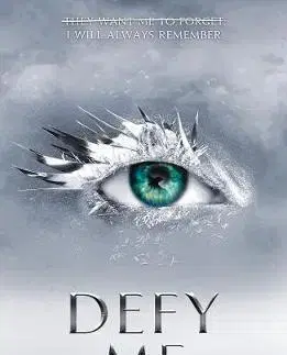 Cudzojazyčná literatúra Defy Me - Tahereh Mafi