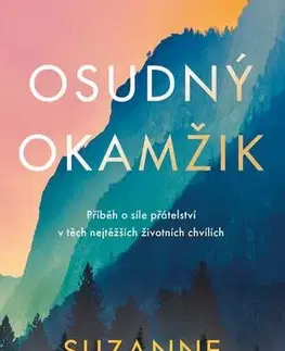 Romantická beletria Osudný okamžik - Suzanne Redfearnová