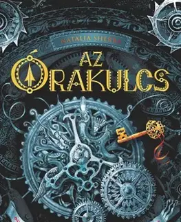 Fantasy, upíri Óramágusok 1: Az Órakulcs - Natalia Sherba