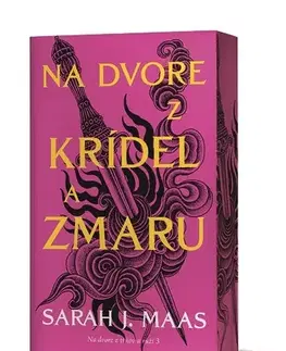 Fantasy, upíri Na dvore z krídel a zmaru (Na dvore z tŕňov a ruží 3) - Sarah J. Maasová,Milica Nováková