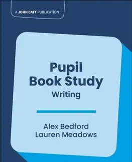 Učebnice, slovníky Pupil Book Study: Writing - Alex Bedford,Lauren Meadows