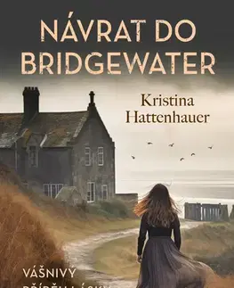 Romantická beletria Návrat do Bridgewater - Kristina Hattenhauer