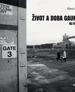 Česká beletria Život a doba gaunera - Hana Pachtová
