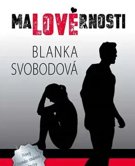 Erotická beletria Malověrnosti - Blanka Svobodová