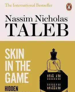Psychológia, etika Skin in the Game - Nassim Nicholas Taleb