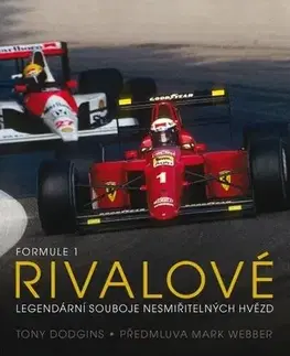 F1, automobilové preteky Formule 1 Rivalové - Tony Dodgins