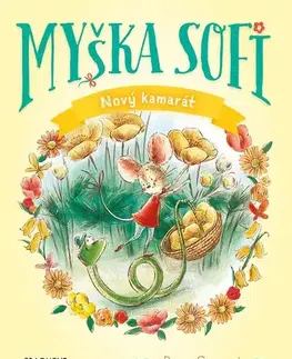 Rozprávky Myška Sofi 1: Nový kamarát - Poppy Green,Nikoleta Frantová