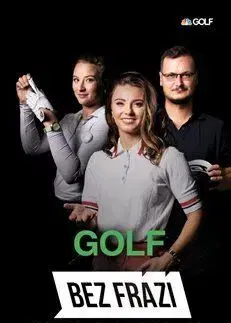 Šport Bez frází - Golf - Jakub Hlaváč