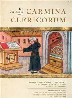 Hudba - noty, spevníky, príručky Carmina Clericorum - Jan Ciglbauer