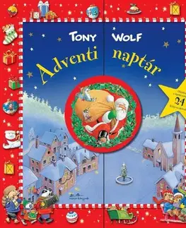 Rozprávky Tony Wolf - Adventi naptár - Tony Wolf,Bea Boczán