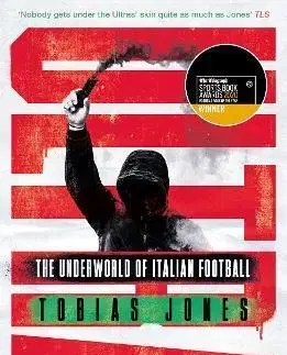 Futbal, hokej Ultra - Tobias Jones