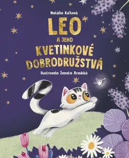 Rozprávky Leo a jeho kvetinkové dobrodružstvá - Natália Kuľková,Žaneta Aradská