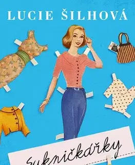Česká beletria Sukničkářky - Lucie Šilhová