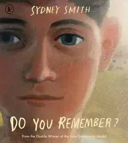 Pre deti a mládež - ostatné Do You Remember? - Sydney Smith,Sydney Smith