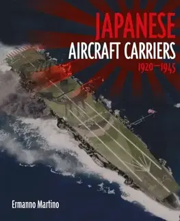 História Japanese Aircraft Carriers - Ermanno Martino