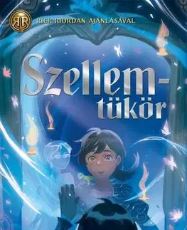 Dobrodružstvo, napätie, western Szellemtükör - Roshani Chokshi,Edit Molnár