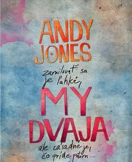 Romantická beletria My dvaja - Andy Jones