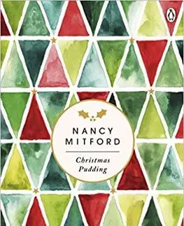 Cudzojazyčná literatúra Christmas Pudding - Mitford Nancy