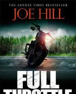 Cudzojazyčná literatúra Full Throttle - Joe Hill