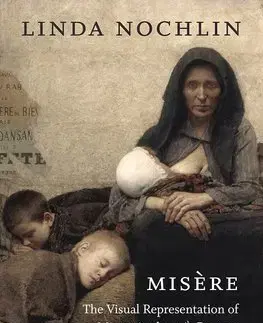 Dejiny, teória umenia Misere - Linda Nochlin