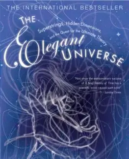 Astronómia, vesmír, fyzika The Elegant Universe - Brian Greene