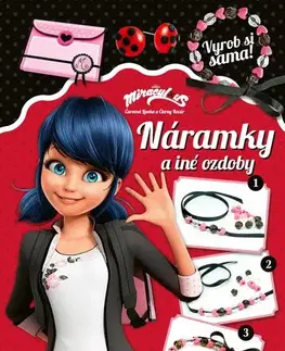 Ručné práce - ostatné Čarovná Lienka a Čierny Kocúr - Náramky a iné ozdoby - Kolektív autorov