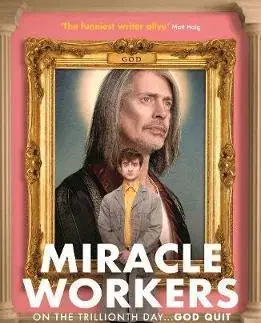 Cudzojazyčná literatúra Miracle Workers - Simon Rich