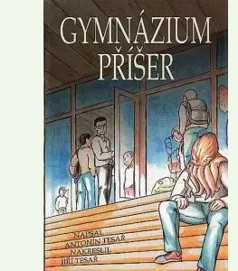 Komiksy Gymnázium příšer - Antonín Tesař